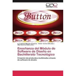 👉 Software Enseñanza del Módulo de Diseño en Bachillerato Tecnológico 9783659063237