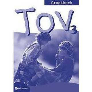 Werkboek Tov 3 Groeiboek, Werkboek. Godsdienst voor de basisschool, Paperback 9789028931213