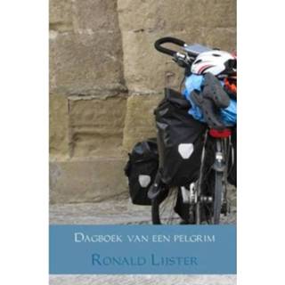 👉 Dagboek Van Een Pelgrim - Ronald Lijster 9789463678926