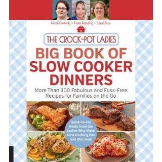 👉 Slowcooker vrouwen The Crock-Pot Ladies Big Book of Slow Cooker Dinners 9781558329249