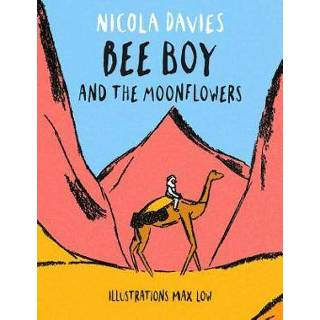 👉 Jongens Bee Boy and the Moonflowers 9781910862513