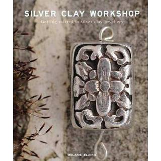 👉 Zilver Silver Clay Workshop 9781784944803