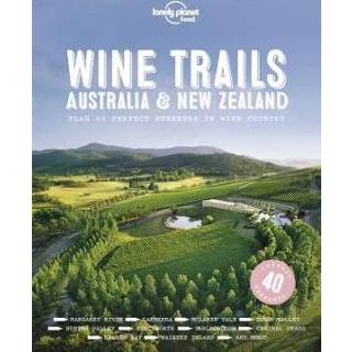 👉 Wine Trails - Australia & New Zealand 9781787017696