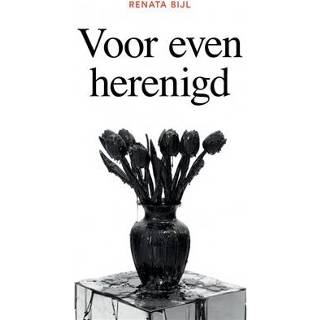 👉 Boek mannen Voor even herenigd - Renata Bijl (9402163492) 9789402163490