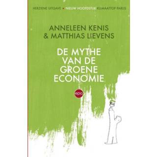 👉 De mythe van de groene economie - Boek Anneleen Kenis (9462670595)