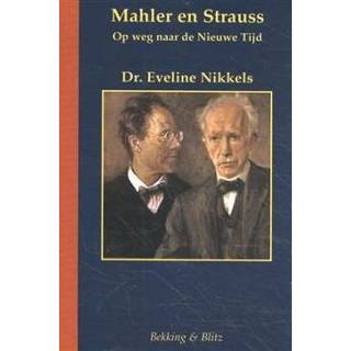 👉 Boek Mahler en Strauss - Eveline Nikkels (9061095344) 9789061095347