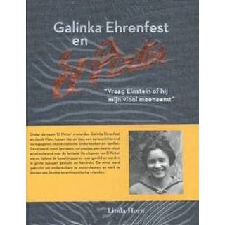 👉 Boek Galinka Ehrenfest en El Pintor - Linda Horn (9490913936) 9789490913939