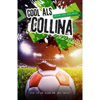 👉 Boek Cool als Collina - Arjan Van den Haak (9081739921) 9789081739924