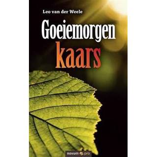 👉 Kaars Goeiemorgen - Boek Leo van der Weele (3990646419) 9783990646410