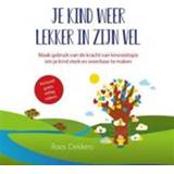 👉 Boek kinderen Je kind weer lekker in zijn vel - Roos Dekkers (9492926563) 9789492926562