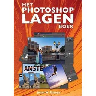 👉 Boek Het Photoshop Lagen - Johan W. Elzenga (9492404273) 9789492404275