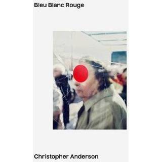 👉 Rouge Christopher Anderson Bleu Blanc - Nadine Barth 9783775745321