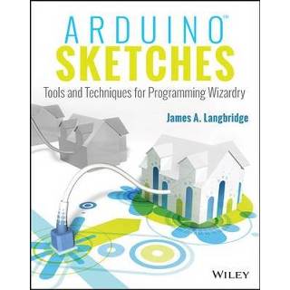 👉 Arduino Sketches - James Langbridge 9781118919606