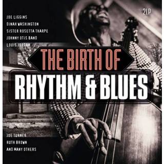 👉 The Birth Of Rhythm & Blues 2 LP 8719039005895