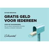 👉 Boek Gratis geld voor iedereen - Rutger Bregman (9049807437) 9789049807436