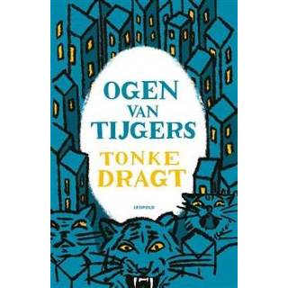 👉 Boek Ogen van tijgers - Tonke Dragt (9025878059) 9789025878054