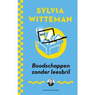 👉 Boodschappennetje Boodschappen zonder leesbril - Sylvia Witteman ebook 9789038807805