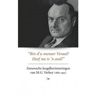 👉 Zeeuwsche Jeugdherinneringen van M.G. Verhey 9789402198393