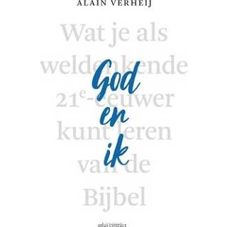 👉 Boek God en ik - Alain Verheij (9045040492) 9789045040493