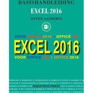 Boek Anton Aalberts Basishandleiding Excel 2016 - (9055482560) 9789055482566