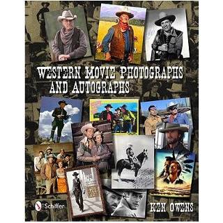 👉 Western Movie Photographs And Autographs - Ken Owens 9780764339349