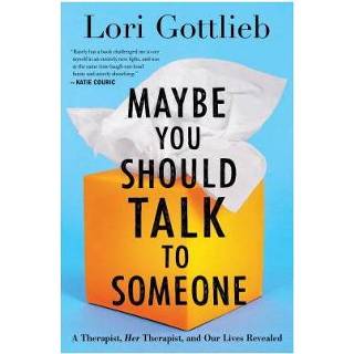 👉 Maybe You Should Talk To Someone - Gottlieb Lori 9781328662057