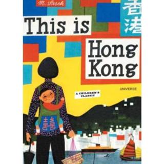 👉 This Is Hong Kong - Miroslav Sasek 9780789315601