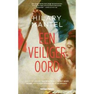 👉 Mantel romans mannen Een veiliger oord - Hilary 9789493169005