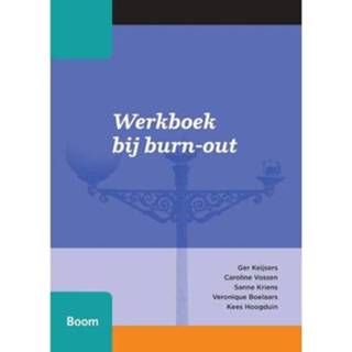 👉 Werkboek psychologie bij burn-out - Ger Keijsers, Caroline Vossen,, Sanne Kriens, e.a. 9789461050618