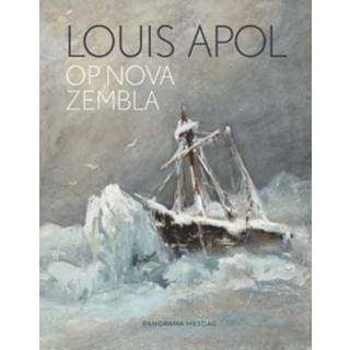 👉 Louis Apol Op Nova Zembla - Suzanne Veldink 9789463192026