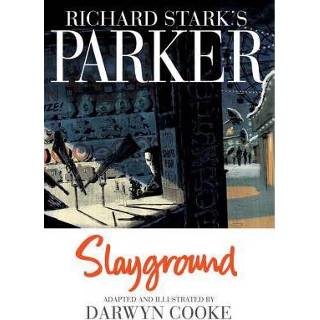 👉 S Richard Stark Parker Slayground - Darwyn Cooke 9781613778128