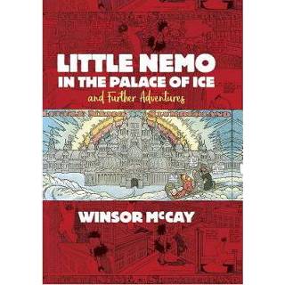 👉 Little Nemo In The Palace Of Ice And Further Adventures - Winsor Mccay 9780486820941