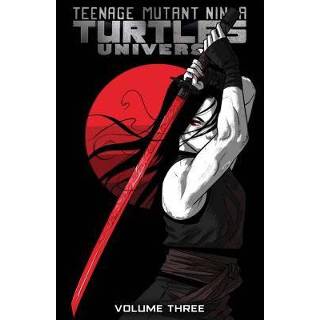 👉 Teenage Mutant Ninja Turtles Universe Vol 3 Karai S Path - Erik Burnham 9781684051465