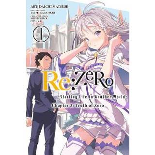 👉 Mannen Re Zero Starting Life In Another World Chapter 3 Truth Of Vol 1 Manga - Tappei Nagatsuki 9780316559461