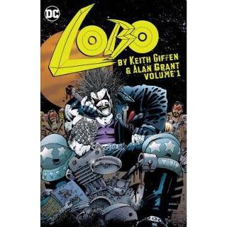 👉 Lobo By Keith Giffen And Alan Grant Volume 1 - 9781401274771