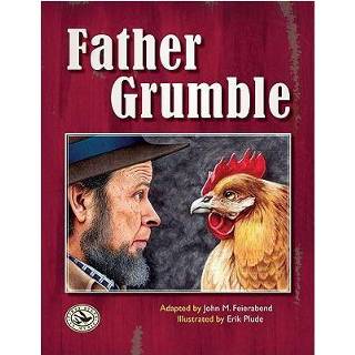 👉 Father Grumble - John M. Feierabend 9781579997564