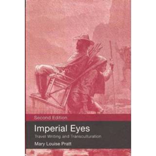 👉 Imperial Eyes - Mary Louise (New York University 9780415438179