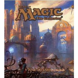 👉 The Art Of Magic Gathering Kaladesh - James Wyatt 9781421590509