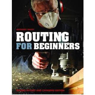 👉 Routing For Beginners Second Revised And Expanded Edition - Anthony Bailey 9781861088390