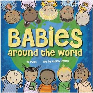 👉 Baby's Babies Around The World - Puck 9781938093876