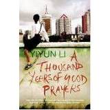 👉 A Thousand Years Of Good Prayers - Yiyun Li 9780007196630