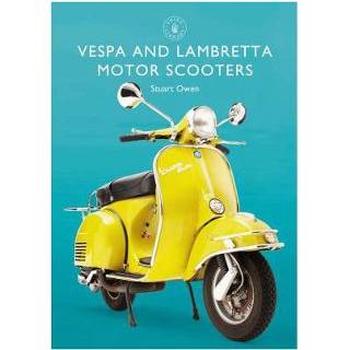 👉 Motorscooter Vespa And Lambretta Motor Scooters - Stuart Owen 9781784423148