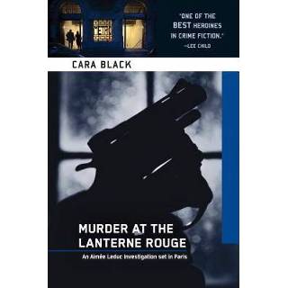 👉 Rouge zwart Murder At The Lanterne - Cara Black 9781616952143
