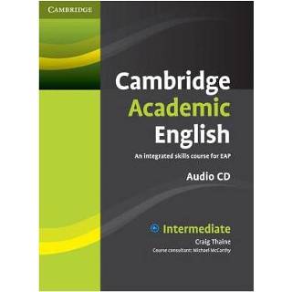 👉 Cambridge Academic English B1 Intermediate Class Audio Cd - Craig Thaine 9780521165228