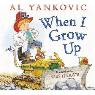 👉 When I Grow Up - Wes Hargis 9780061926914