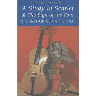 A Study In Scarlet The Sign Of Four - Sir Arthur Conan Doyle 9781840224115