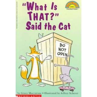 👉 Scholastic Reader Level 1 What Is That Said The Cat - Grace Maccarone 9780590259453