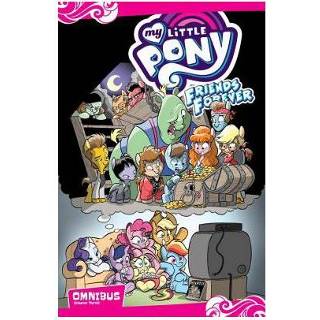👉 My Little Pony Friends Forever Omnibus Volume 3 - Jeremy Whitley 9781684050505