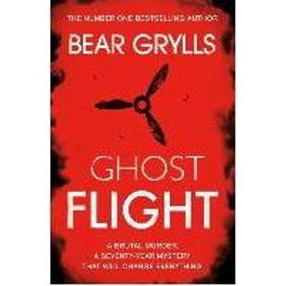 👉 Bear Grylls Ghost Flight - 9781409181132
