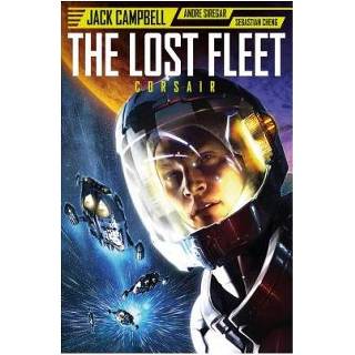 👉 Lost Fleet Corsair - Jack Campbell 9781785852992